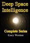 [Deep Space Intelligence 1.70] • Deep Space Intelligence · Complete Series